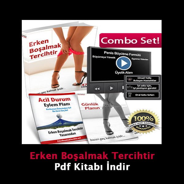 Erken Boşalmak Tercihtir Pdf Kitabı indir 2 adımla Erken Boşalma!